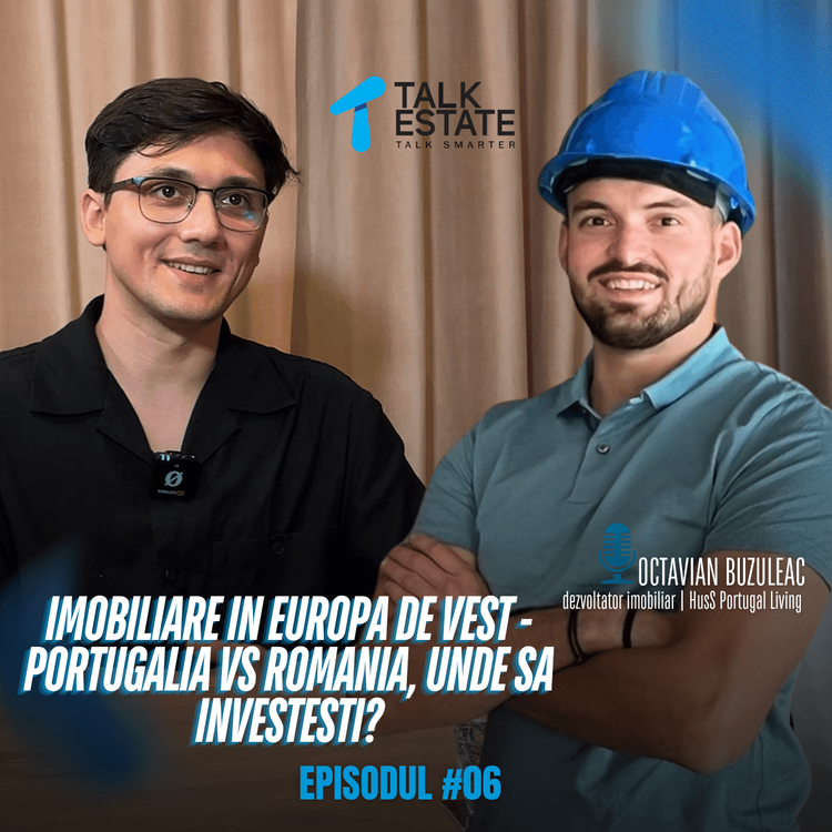 Western European Real Estate: Portugal vs Romania – Where to Invest? | talk.estate #ep6